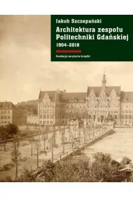 Architektura zespo�u politechniki gda�skiej