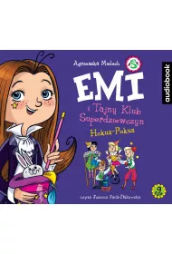 Audiobook Emi i Tajny Klub Superdziewczyn. Tom 9. Hokus-pokus mp3