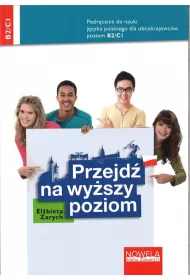 Przejd� na wy�szy poziom. B2/C1. Podr�cznik