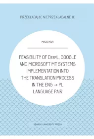 Feasibility of DeepL, Google and Microsoft MT