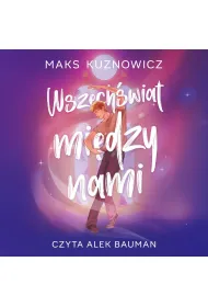 Audiobook Wszechwiat midzy nami mp3