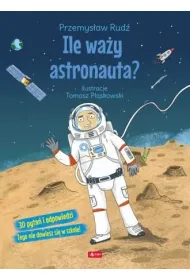 Ile wa�y astronauta?