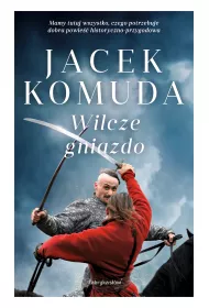 Audiobook Wilcze gniazdo. Opowie�ci sarmackie. Tom 6 mp3