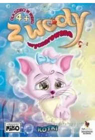 Z wody wyczarowane kotki