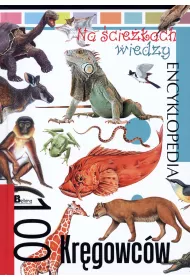 Na �cie�kach wiedzy. 100 kr�gowc�w