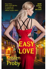 Easy Love. Big Easy. Tom 1