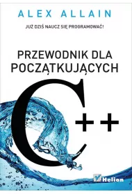 C++. Przewodnik dla pocz�tkuj�cych