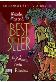 Best Seler i tajemnica rodu Kokosw