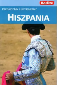 Hiszpania . Przewodnik ilustrowany