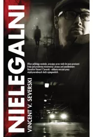 Nielegalni. Tom 1