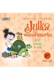 Audiobook Dzi pracuj w zoo! Julka maa weterynarka. Tom 6 CD