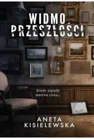 Widmo przesz�o�ci