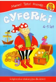Mamo! Tato! Poznaj�... Cyferki
