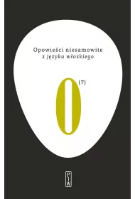 Opowie�ci niesamowite z j�zyka w�oskiego. Tom 7