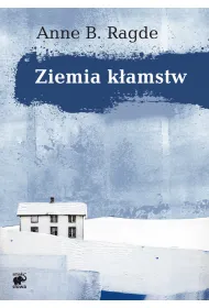 Ziemia k�amstw. Saga rodziny Neshov. Tom 1