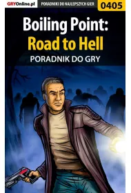eBook Boiling Point: Road to Hell - poradnik do gry pdf epub