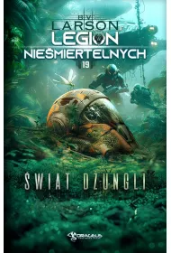 Legion Niemiertelnych T.19 wiat Dungli