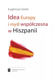 Idea Europy i my�l wsp�czesna Hiszpanii