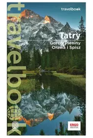 Tatry, Gorce, Pieniny, Orawa i Spisz. Travelbook