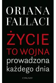 ycie to wojna prowadzona kadego dnia