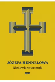Niedowiarstwo moje
