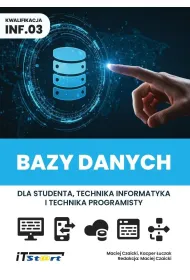 Bazy danych dla studenta i technika... kw INF.03