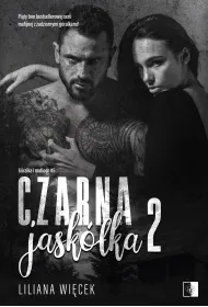 Czarna jask�ka 2. Seria G�ralka i mafioso. Tom 5
