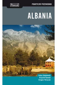 Albania Przewodnik Praktyczny
