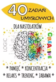 40 zada umysowych dla nastolatkw