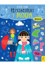 Przyjaci�ki i moda. Jesie�, zima