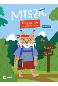 Misja Czytanie ze zrozumieniem Edukacja wczesnoszkolna Klasa 1