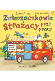 Dzie� w Zwierzaczkowie: Stra�acy przy pracy