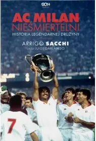 AC Milan. Nie�miertelni w.2