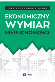 Ekonomiczny wymiar nieruchomo�ci