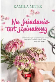Na �niadanie tort szpinakowy