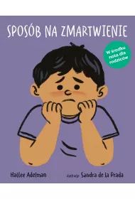 Sposb na zmartwienie