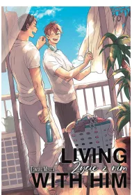 Living with him. �ycie z nim