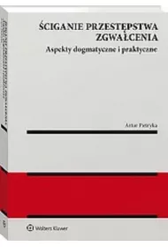 Sciganie przestepstwa zgwa�cenia. Aspekt