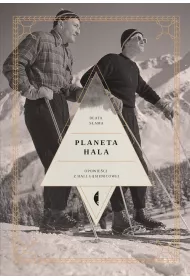 Planeta Hala. Opowieci z Hali Gsienicowej