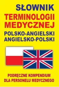 Sownik terminologii medycznej polsko-angielski