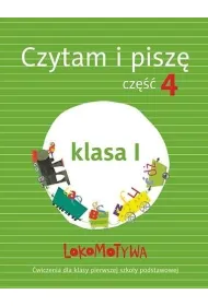 Lokomotywa 1. Czytam i pisz�. Cz�� 4. Szko�a podstawowa