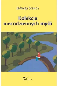 Kolekcja niecodziennych my�li
