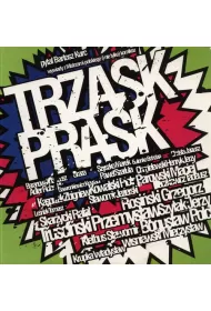 Trzask Prask. Wywiady z Mistrzami polskiego komiks