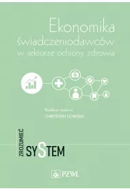 Ekonomika �wiadczeniodawc�w w sektorze ochrony zdrowia