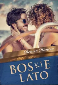 Boskie lato. Chapel Springs. Tom 1