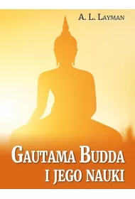 Gautama Budda i jego nauki