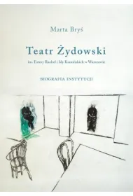 Teatr �ydowski im. Estery Rachel i Idy Kami�skich w Warszawie