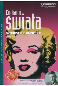 Ciekawi wiata. Wiedza o kulturze. Podrcznik. Zakres podstawowy. Szkoy ponadgimnazjalne