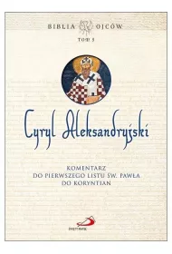Komentarz do Pierwszego Listu �w. Paw�a