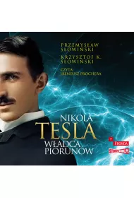 Audiobook CD MP3 Nikola Tesla. W�adca piorun�w